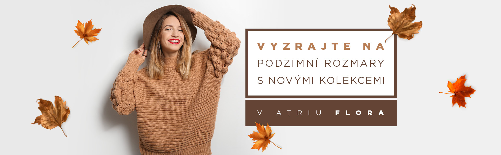 Lákavé podzimní trendy v Atriu Flora -Vinohradská 2828/151, Praha 3