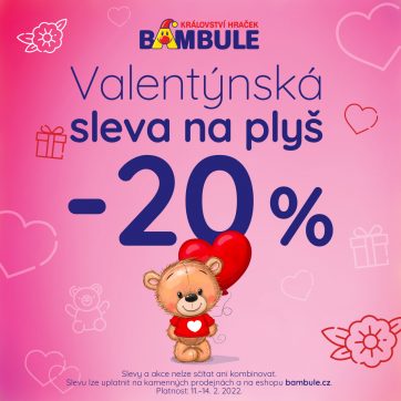Valentýnská sleva 20 % na plyš v Království hraček Bambule