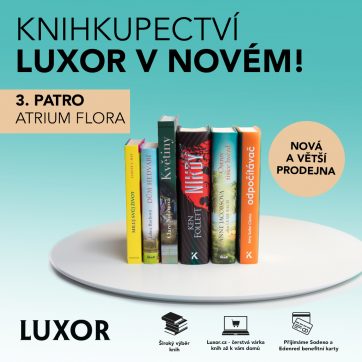 Knihkupectví LUXOR otevírá v novém
